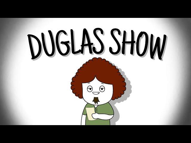 DUGLAS SHOW | Pinoy Animation