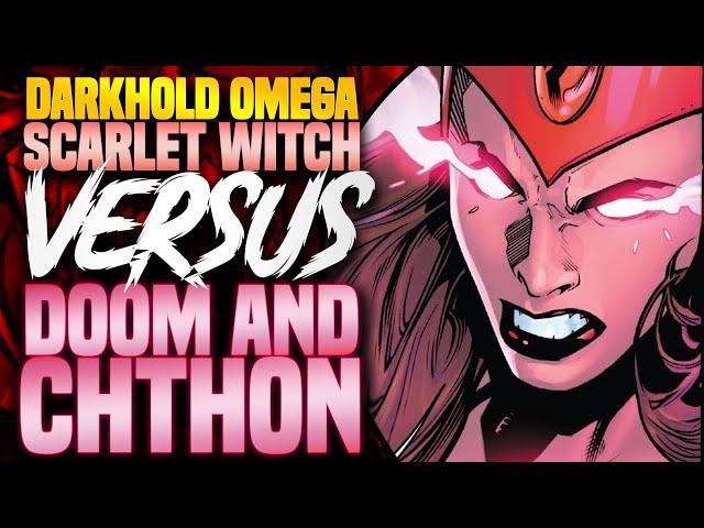 The Scarlet Witch Versus Doom And Chthon! | Darkhold Omega: Darkhold 2021