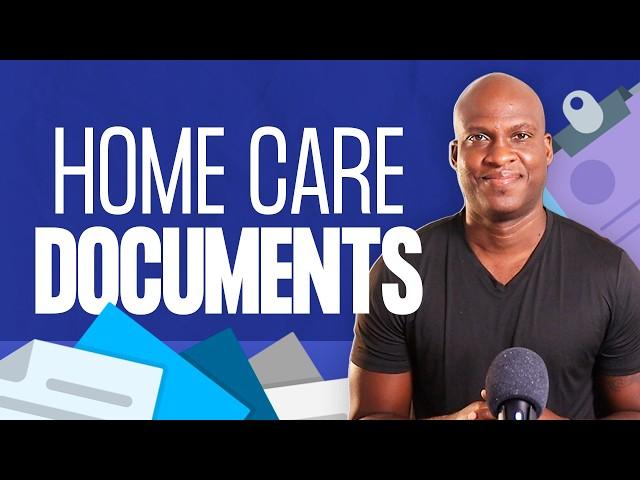 Essential Home Care Documents for Your Agency