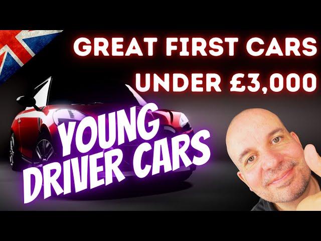 Great First Cars - Cheap cars for a Young Driver - All Under £3k