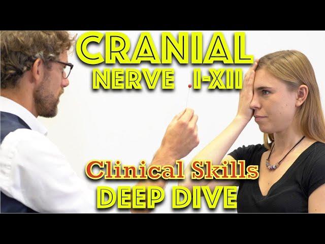 Cranial Nerve Examination - Deep Dive - Clinical Skills - Dr Gill