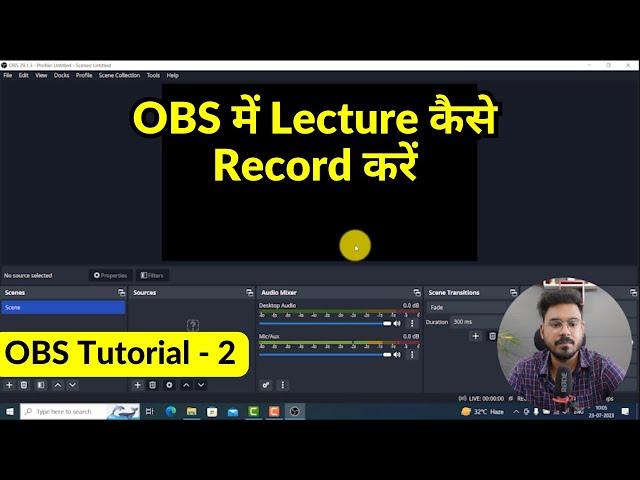 how to record lecture in obs studio | windows 7,10 &11 | obs not working