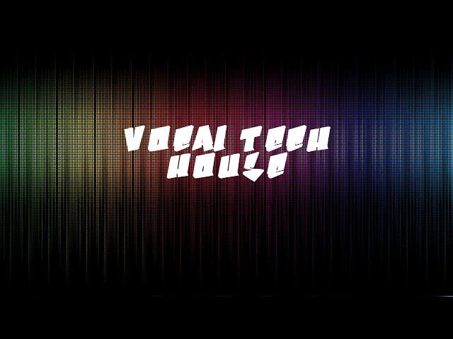Vocal Tech House Prod by FreestylinSteve