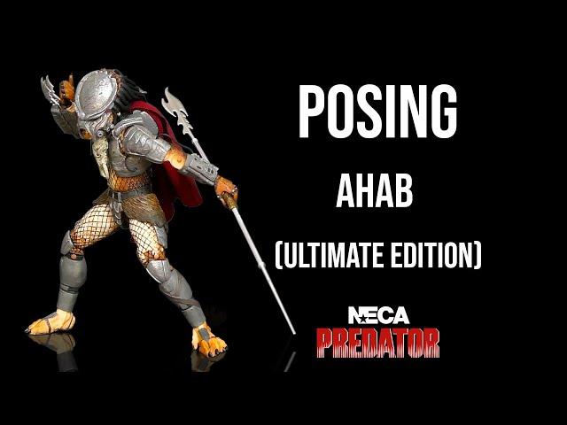 Ep189 Displaying: NECA Predator - Ahab: Ultimate Edition