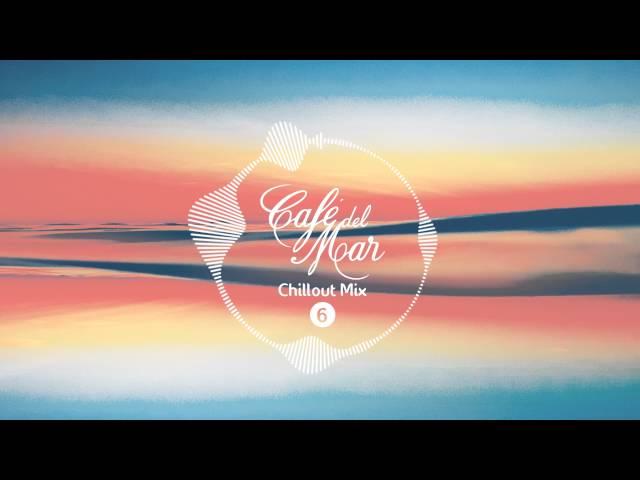 Café del Mar Chillout Mix 6 (2016)