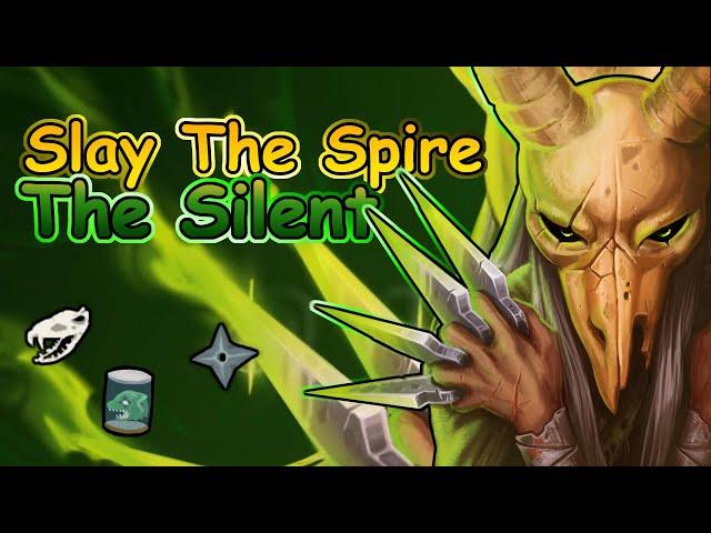 Slay the Spire - Silent builds for winning games!