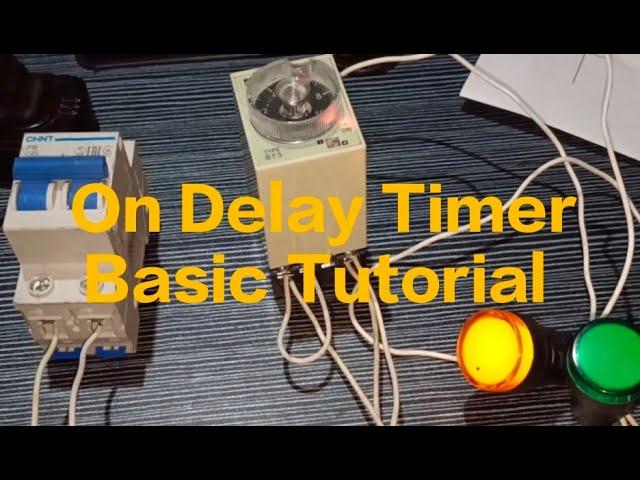 BASIC ON DELAY TIMER TUTORIAL|Jhemzv tv