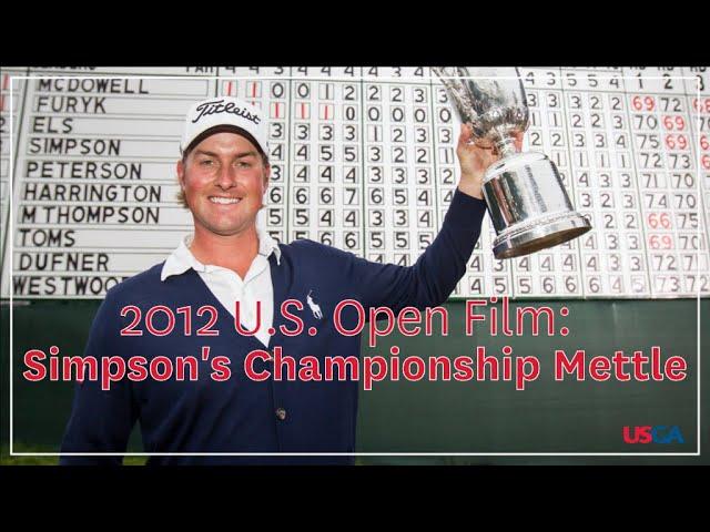 2012 U.S. Open Film: "Simpson's Championship Mettle"