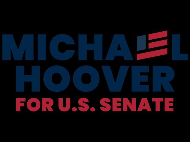 Michael Hoover for US Senate in Michigan