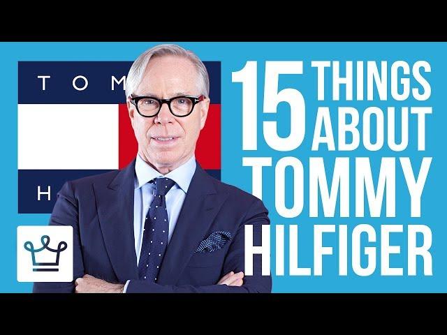 15 Things You Didn't Know About Tommy Hilfiger