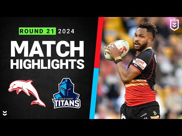 NRL 2024 | Dolphins v Titans | Match Highlights