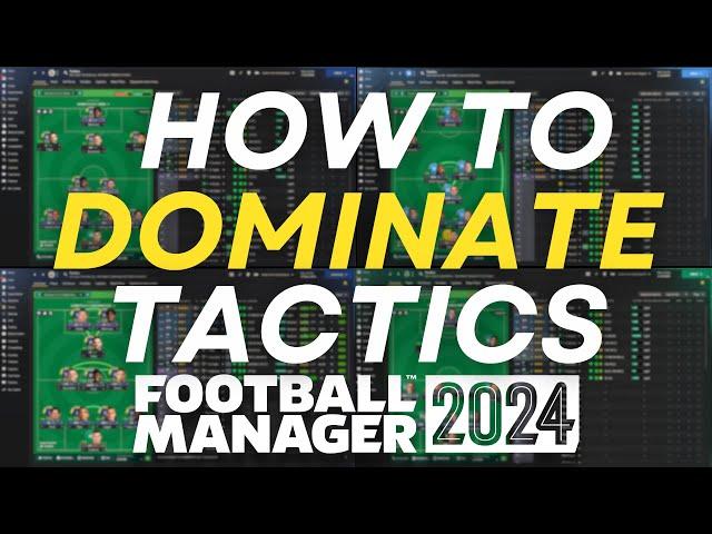 How to DOMINATE Football Manager Tactics | FM24 Tactics