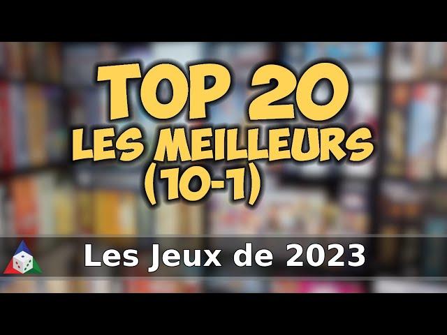 Les jeux de 2023 - Top 20 - Partie 2 (10-1)