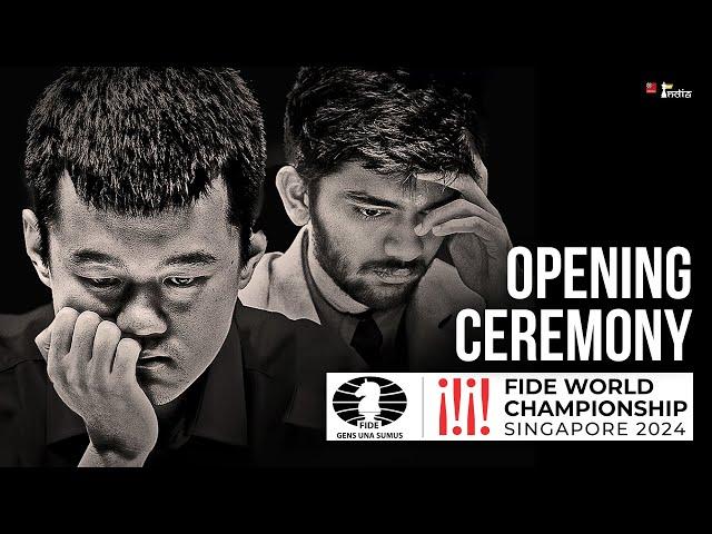 Opening Ceremony | Ding Liren vs Gukesh D | FIDE World Championship 2024