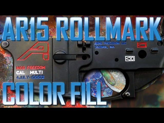 AR-15 Rollmarks ColorFill Tutorial.  Easy Peasy.