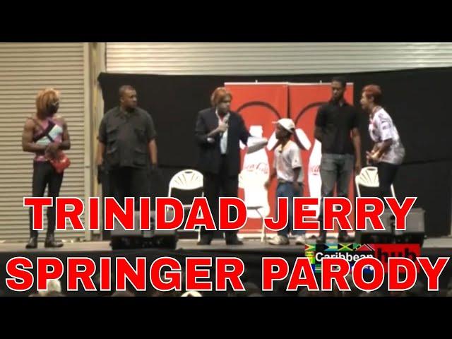 Trinidad Jerry Springer Parody - Trinidad comedy Skit