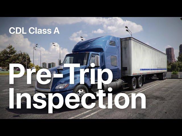 How to perform a CDL Class A Pre-Trip Inspection and pass in 2024 [Full Demonstration]
