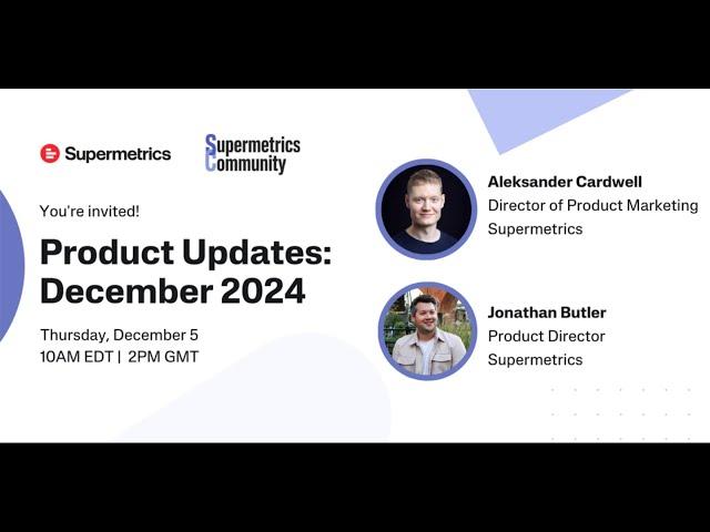 Product Updates | December 2024