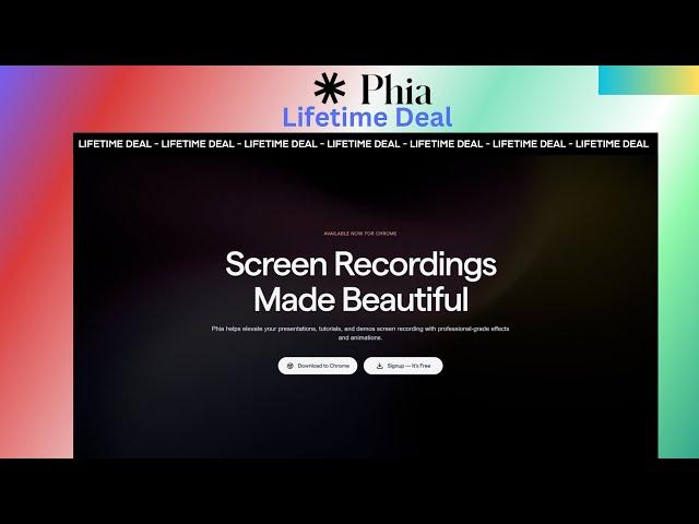 Phia Lifetime Deal - Beautiful Screen Recordings Made Simple