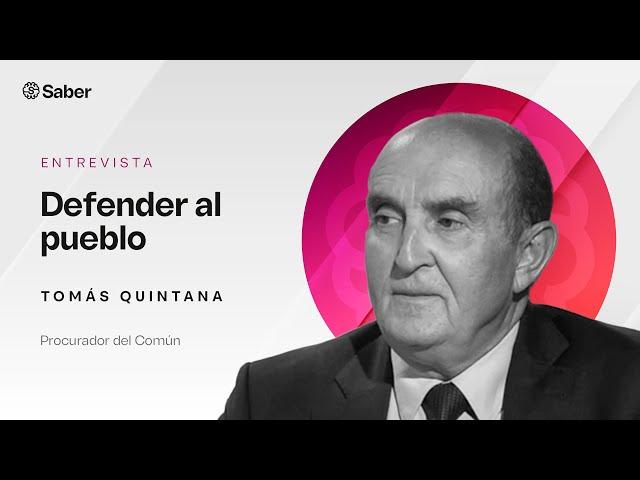 Defender al pueblo | Entrevista a Tomás Quintana (Procurador del Común)