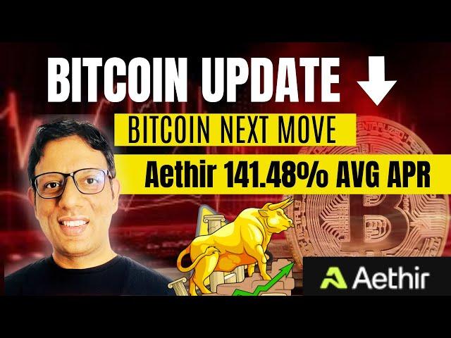 Bitcoin Analysis and Crypto Market Update | Aethir is moving fast!  Full Review HERE