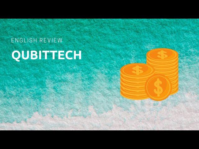 QubitTech review- a new standard in investing