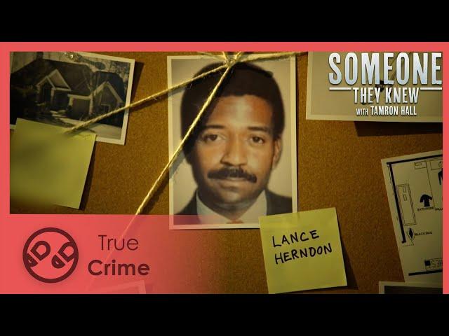 Too Close To The Sun | Someone They Knew 101 | True Crime