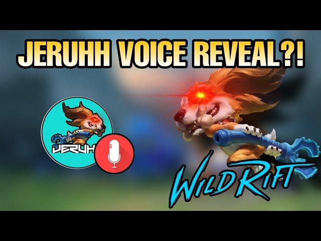 Jeruhh Voice Reveal Finally! | Wild Rift