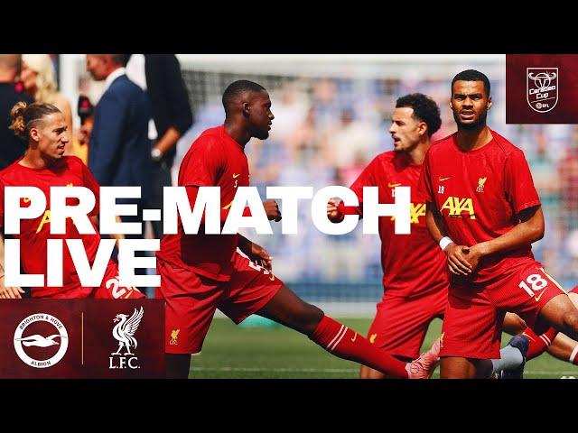 Matchday Live: Brighton vs Liverpool | Carabao Cup build-up