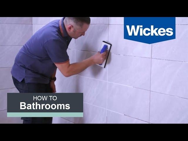 How to Grout Tiles with Wickes