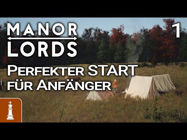 Der PERFEKTE Start für Anfänger  Let's Play Manor Lords Schwer 1 | deutsch gameplay tutorial