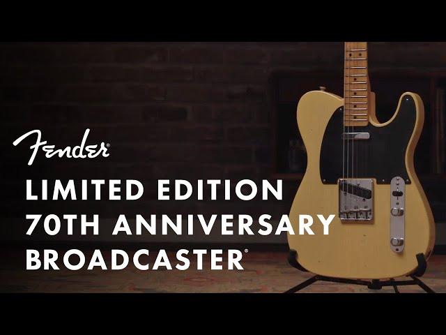 Fender Custom Shop 70th Anniversary Broadcaster | Fender