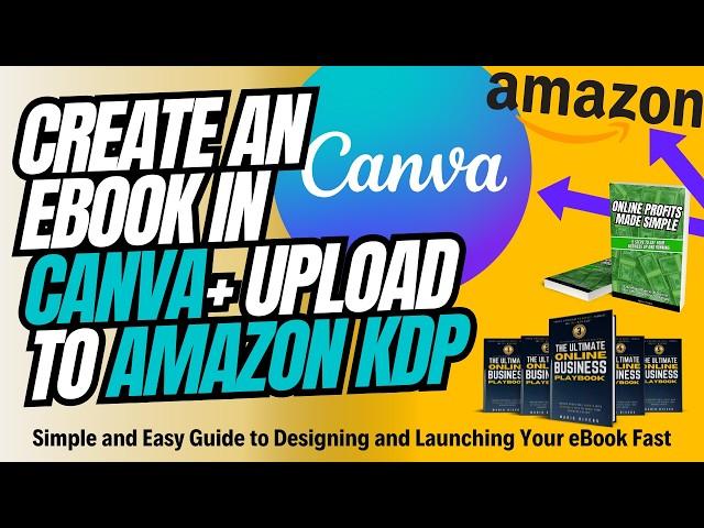 Create an eBook in Canva in Under 10 Minutes & Publish on Amazon KDP FREE (Step-by-Step Guide 2024)