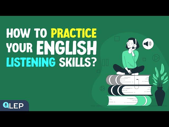 How To Improve Your Listening Skills in English? |  Podcast and Chill | Beginner