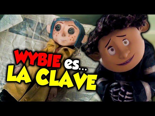  TEORIA CORALINE: WYBIE es LA CLAVE  | El SIGNIFICADO de WYBIE en CORALINE 