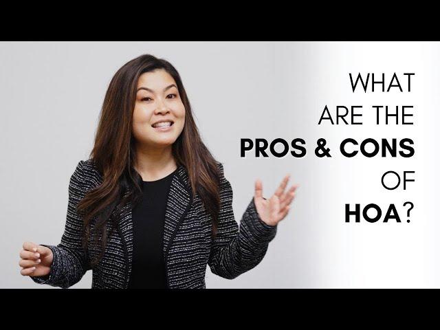 What are the Pros and Cons of an HOA (Home Owners Association) ?