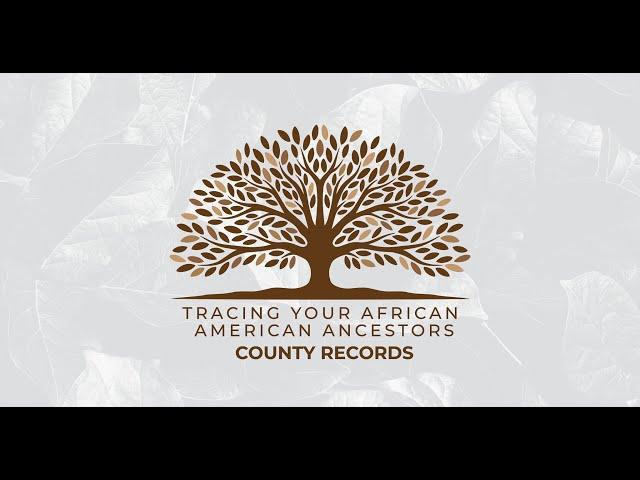 Genealogy Presentation - County Records - Joyce Dixon