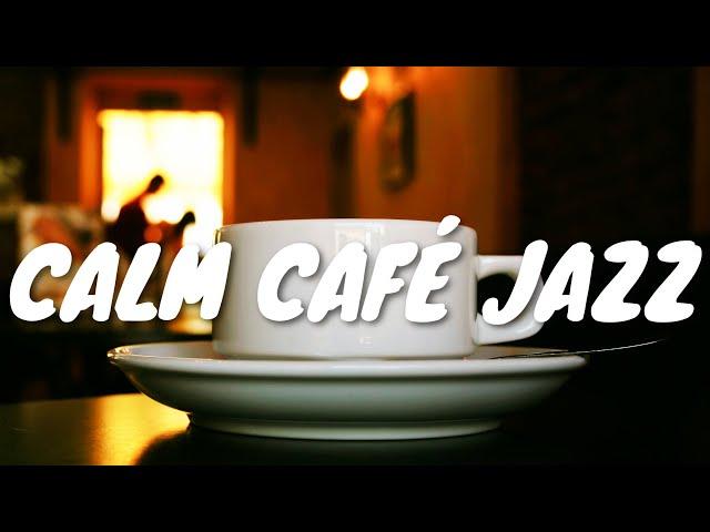 Calm Café Jazz BGM  Chill Out Jazz Music For Coffee, Study, Work, Reading & Relaxing