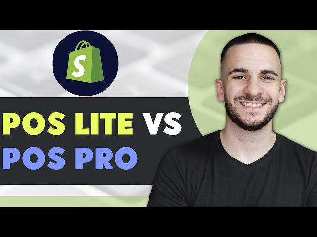 Shopify POS Lite VS Shopify POS Pro