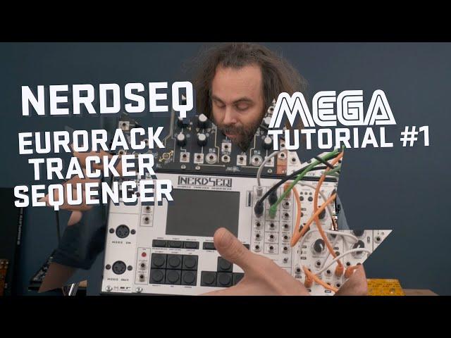 NerdSeq Mega Tutorial 1 #eurorack #sequencer