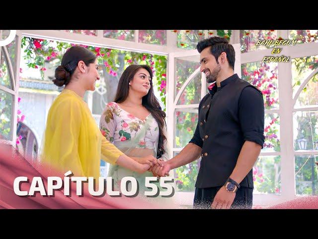 Bahu Begum en Español Capitulo 55 (Doblado en Español) | Novela India