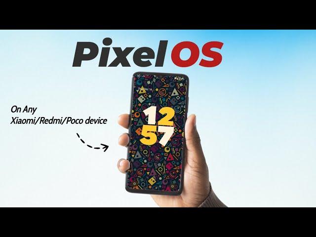 Install PixelOS in 5 Steps! Official Method 