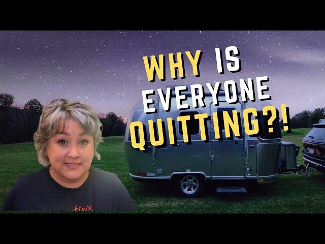 WHY Is EVERYONE QUITTING RV LIFE?! HAS the Mass-Exodus Just Begun?! The Lie YouTubers Don't Want You