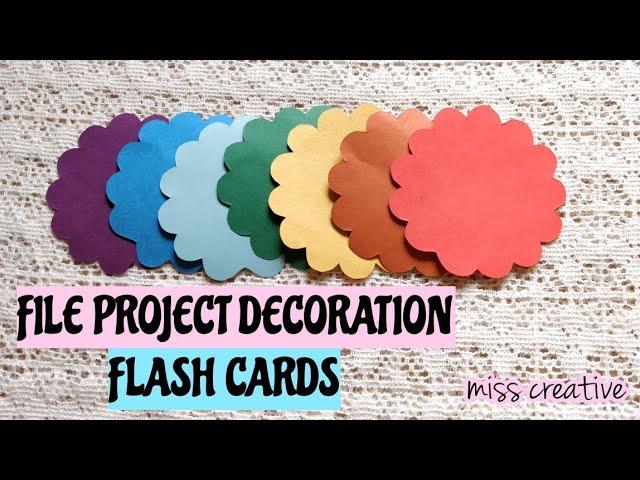 HOW TO MAKE FLASH CARDS FOR SCHOOL/COLLEGE ACTIVITIES/simple file project/MISS CREATIVE