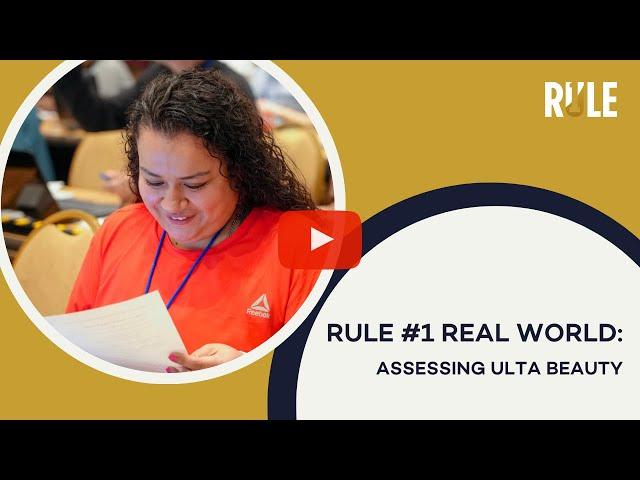 Rule #1 Real World: Assessing Ulta Beauty