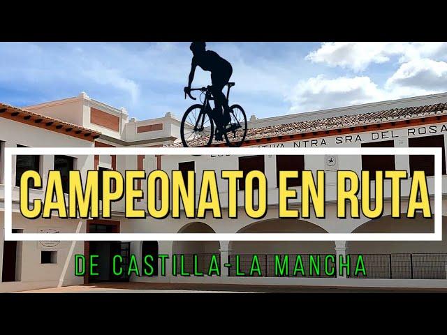 Campeonato de Ciclismo en Ruta de Castilla-La Mancha (El Provencio)