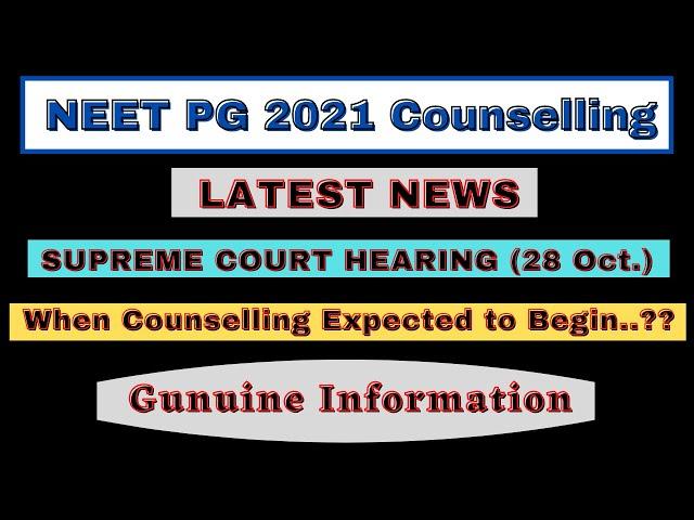 NEET PG 2021 COUNSELLING LATEST NEWS || NEET PG 2021 LATEST UPDATE  || MCC LATEST NEWS || MEDICOZEE