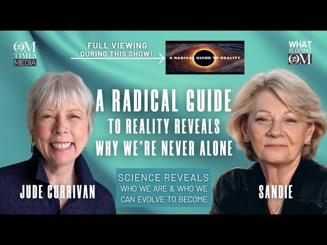 A Radical Guide to Reality with Dr. Jude Currivan