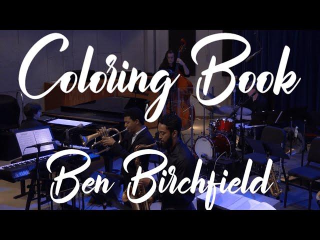 Coloring Book (Composed & Arr. by: Ben Birchfield)