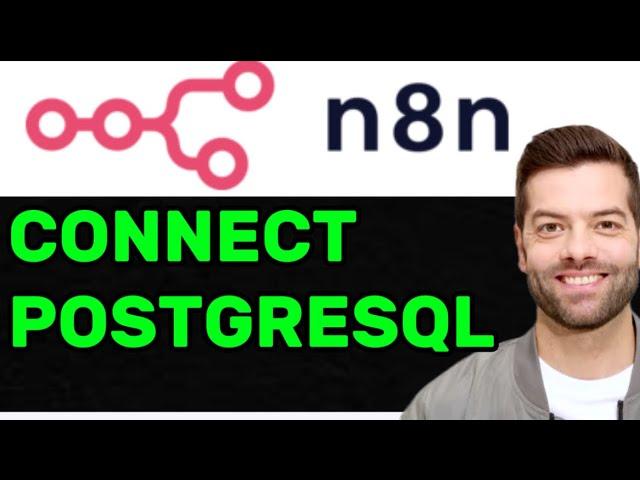 NEW! How To Connect PostgreSQL To N8N In 2025! (FULL GUIDE)